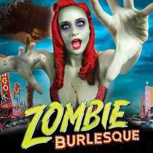 Zombie Burlesque