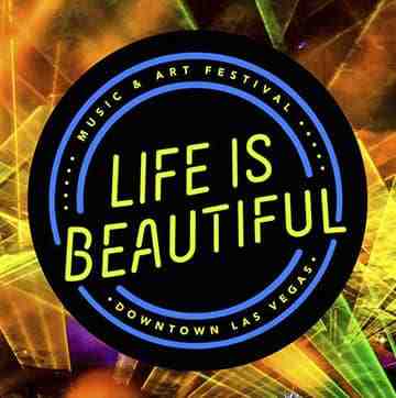 Life Is Beautiful Festival - 2 Day Pass